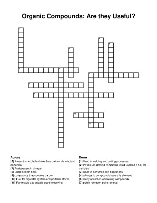 Organic Compounds: Are they Useful? Crossword Puzzle