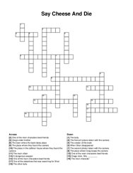 Say Cheese And Die crossword puzzle