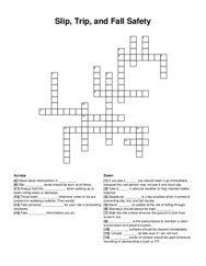 Slip, Trip, and Fall Safety crossword puzzle