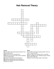 Hair Removal Theory crossword puzzle