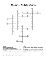 Mechanics Modelling Terms crossword puzzle