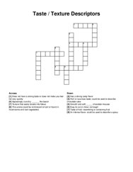 Taste / Texture Descriptors crossword puzzle