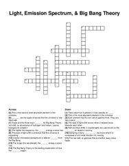 Light, Emission Spectrum, & Big Bang Theory crossword puzzle