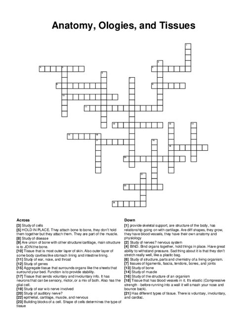 Anatomy, Ologies, and Tissues Crossword Puzzle