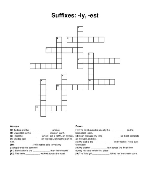 Suffixes: -ly, -est Crossword Puzzle
