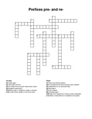Prefixes pre- and re- crossword puzzle