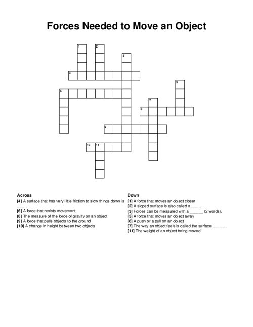 Forces Needed to Move an Object Crossword Puzzle