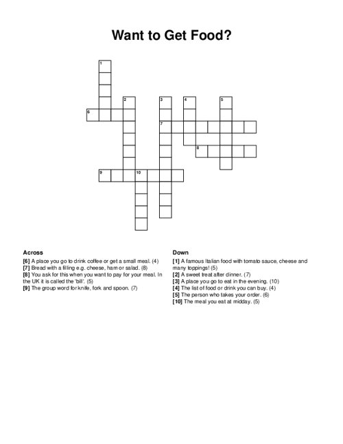 Want to Get Food? Crossword Puzzle