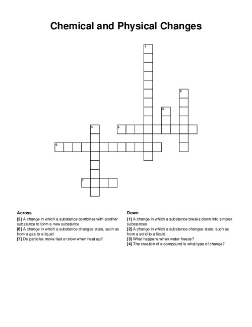 Chemical and Physical Changes Crossword Puzzle