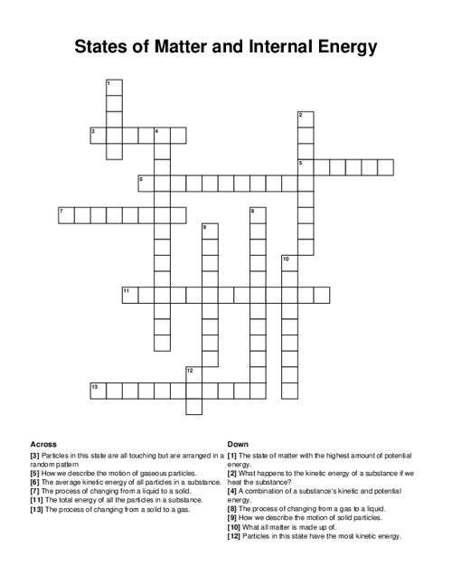 States of Matter and Internal Energy Crossword Puzzle