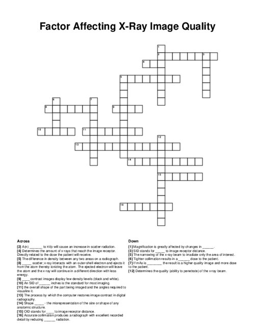 Factor Affecting X-Ray Image Quality Crossword Puzzle