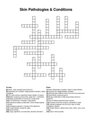 Skin Pathologies & Conditions crossword puzzle
