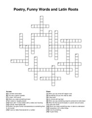 Poetry, Funny Words and Latin Roots crossword puzzle