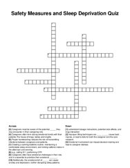 Safety Measures and Sleep Deprivation Quiz crossword puzzle