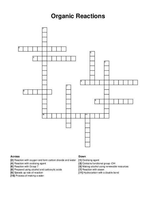 Organic Reactions Crossword Puzzle