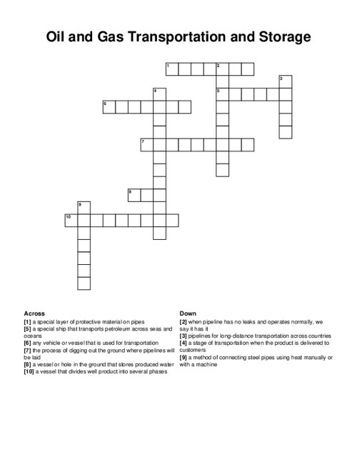 Oil and Gas Transportation and Storage Crossword Puzzle