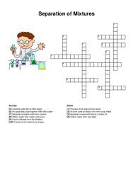 Separation of Mixtures crossword puzzle