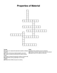 Properties of Material crossword puzzle