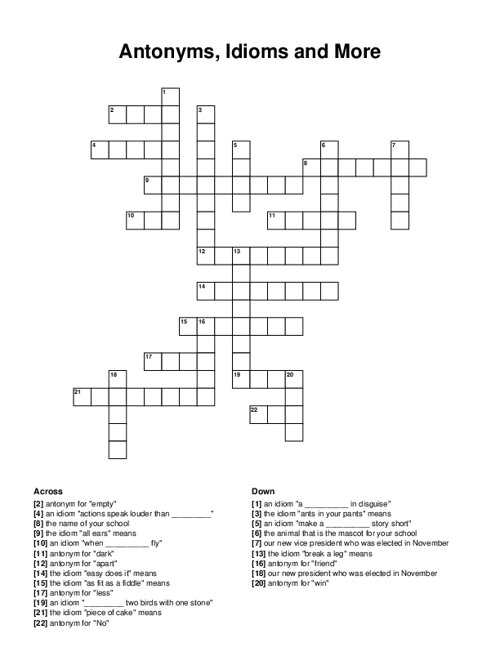 Antonyms, Idioms and More Crossword Puzzle