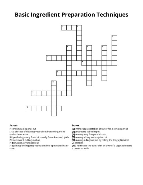 Basic Ingredient Preparation Techniques Crossword Puzzle