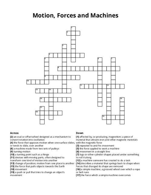 Motion, Forces and Machines Crossword Puzzle