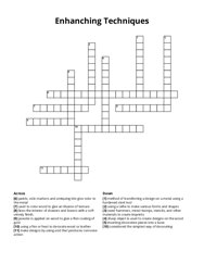 Enhanching Techniques Crossword Puzzle